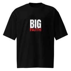 Big Faith Oversized