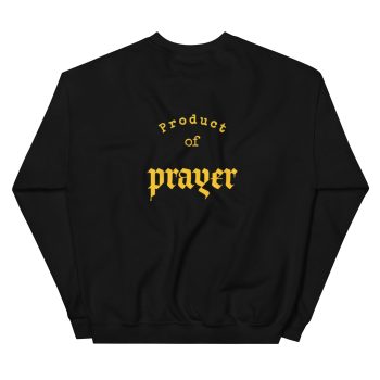 Product of Prayer Sweatshirt - Image 5