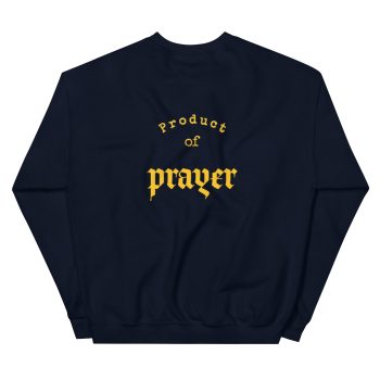 Product of Prayer Sweatshirt - Image 7